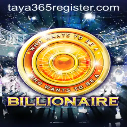 Discover the Thrills of 'Billionaire' with TAYA365